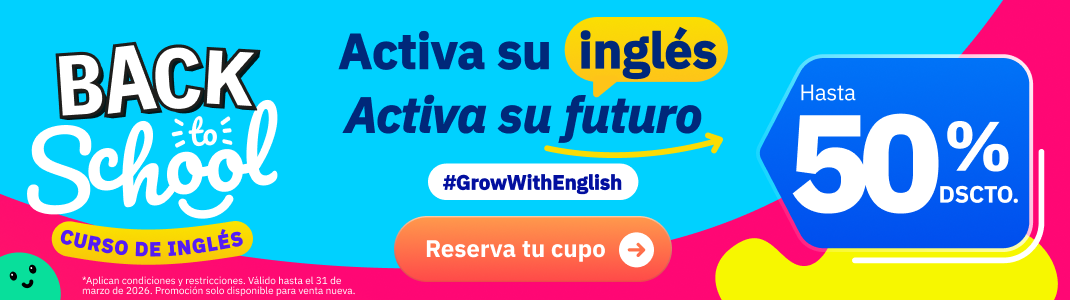 ¡Preventa Back to School Activada! 
Inglés online y presencial | 4 a 16+ años